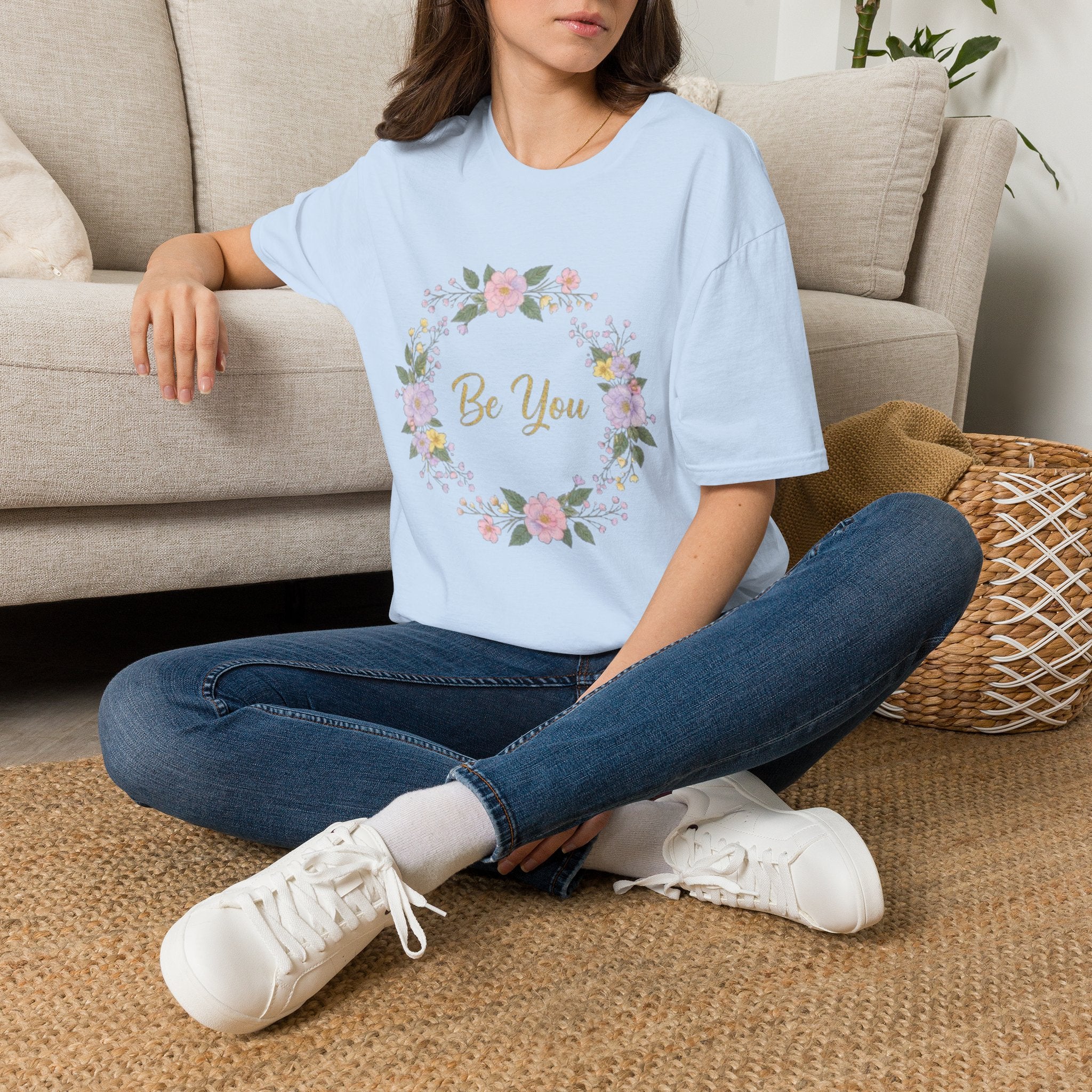 Be You Floral T-Shirt — Inspirational Women’s Self-Love Tee