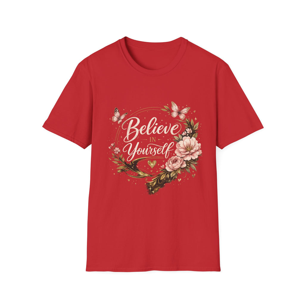Believe in Yourself Floral T-Shirt — Inspirational Butterfly Graphic Tee